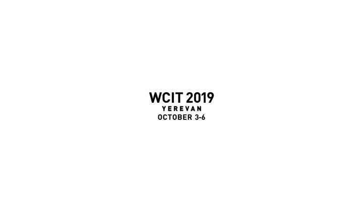 WCIT 2019 | 重新思考中心 | 埃里温